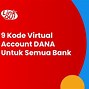 Virtual Account Dana Itu Apa